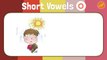 Short Vowels Chant for Kindergarten - Three Letter and Four Letter Words