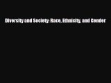 [PDF Download] Diversity and Society: Race Ethnicity and Gender [PDF] Full Ebook