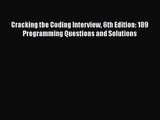 [PDF Download] Cracking the Coding Interview 6th Edition: 189 Programming Questions and Solutions