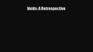 [PDF Download] Voids: A Retrospective [Download] Full Ebook