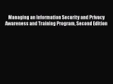 [PDF Download] Managing an Information Security and Privacy Awareness and Training Program