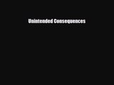 [PDF Download] Unintended Consequences [Download] Online