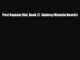 [PDF Download] Post Captain (Vol. Book 2)  (Aubrey/Maturin Novels) [PDF] Online
