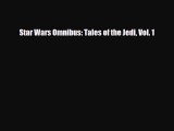 [PDF Download] Star Wars Omnibus: Tales of the Jedi Vol. 1 [PDF] Online