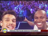 FAMOSOS PRESTIGIAM SHOW DE THIAGUINHO