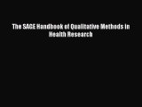 [PDF Download] The SAGE Handbook of Qualitative Methods in Health Research [PDF] Online