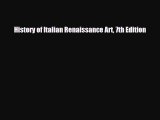 [PDF Download] History of Italian Renaissance Art 7th Edition [Download] Online