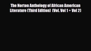 [PDF Download] The Norton Anthology of African American Literature (Third Edition)  (Vol. Vol