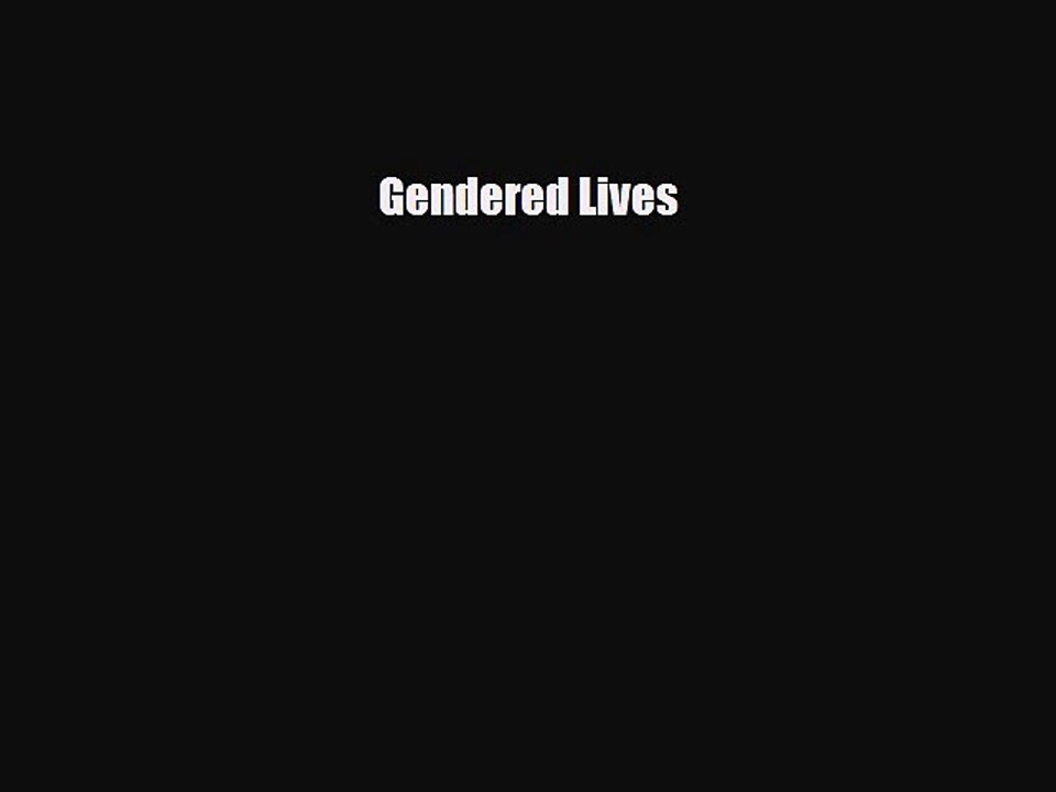 [PDF Download] Gendered Lives [PDF] Full Ebook