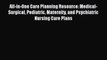 [PDF Download] All-in-One Care Planning Resource: Medical-Surgical Pediatric Maternity and