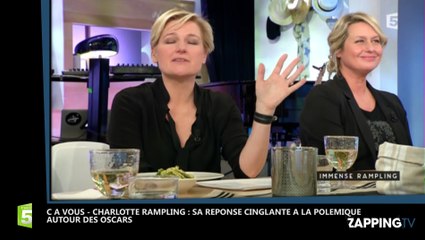 C à Vous – Charlotte Rampling : Sa réponse cinglante à la polémique autour des Oscars (vidéo)