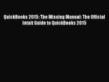 [PDF Download] QuickBooks 2015: The Missing Manual: The Official Intuit Guide to QuickBooks