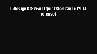 [PDF Download] InDesign CC: Visual QuickStart Guide (2014 release) [Download] Online