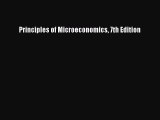 [PDF Download] Principles of Microeconomics 7th Edition [PDF] Full Ebook