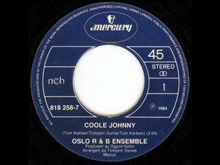 Oslo Rhythm'n Blues Ensemble: Coole Johnny/Søndag morra blues.