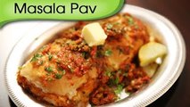 Masala Pav | Mumbai Street - Fast Food Recipe | Ruchis Kitchen