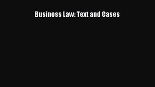 [PDF Download] Business Law: Text and Cases [PDF] Online