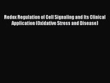 [PDF Download] Redox Regulation of Cell Signaling and Its Clinical Application (Oxidative Stress