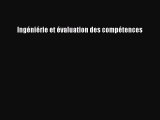 [PDF Télécharger] Ingéniérie et évaluation des compétences [PDF] Complet Ebook