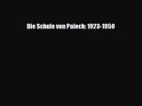 [PDF Download] Die Schule von Palech: 1923-1950 [PDF] Full Ebook