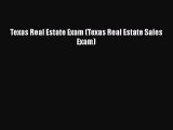 [PDF Download] Texas Real Estate Exam (Texas Real Estate Sales Exam) [Read] Online