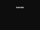 [PDF Download] Frans Hals [PDF] Full Ebook