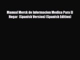 [PDF Download] Manual Merck de Informacion Medica Para El Hogar  (Spanish Version) (Spanish