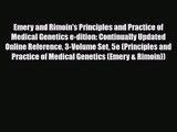 PDF Download Emery and Rimoin's Principles and Practice of Medical Genetics e-dition: Continually