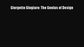 [PDF Download] Giorgetto Giugiaro: The Genius of Design [Read] Full Ebook