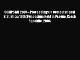 [PDF Download] COMPSTAT 2004 - Proceedings in Computational Statistics: 16th Symposium Held