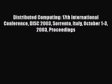 [PDF Download] Distributed Computing: 17th International Conference DISC 2003 Sorrento Italy