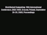 [PDF Download] Distributed Computing: 19th International Conference DISC 2005 Cracow Poland