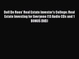 Read Dolf De Roos' Real Estate Investor's College: Real Estate Investing for Everyone (13 Audio
