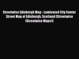 [PDF Download] Streetwise Edinburgh Map - Laminated City Center Street Map of Edinburgh Scotland