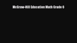 [PDF Download] McGraw-Hill Education Math Grade 6 [PDF] Full Ebook