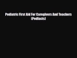 [PDF Download] Pediatric First Aid For Caregivers And Teachers (Pedfacts) [PDF] Online