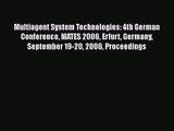 [PDF Download] Multiagent System Technologies: 4th German Conference MATES 2006 Erfurt Germany