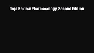 [PDF Download] Deja Review Pharmacology Second Edition [PDF] Full Ebook