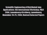 [PDF Download] Scientific Engineering of Distributed Java Applications: 4th International Workshop