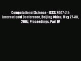 [PDF Download] Computational Science - ICCS 2007: 7th International Conference Beijing China