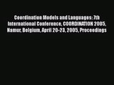 [PDF Download] Coordination Models and Languages: 7th International Conference COORDINATION