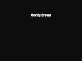 [PDF Download] Cecily Brown [Download] Online