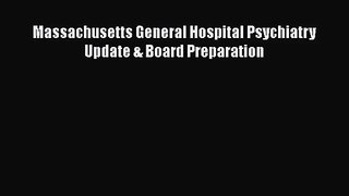 [PDF Download] Massachusetts General Hospital Psychiatry Update & Board Preparation [PDF] Online