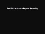 Download Real Estate Accounting and Reporting PDF Free