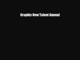 [PDF Download] Graphis New Talent Annual [Download] Online