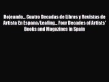 [PDF Download] Hojeando... Cuatro Decadas de Libros y Revistas de Artista En Espana/Leafing...