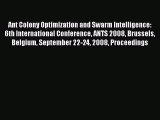 [PDF Download] Ant Colony Optimization and Swarm Intelligence: 6th International Conference