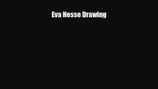 [PDF Download] Eva Hesse Drawing [Download] Full Ebook