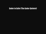[PDF Download] Ender in Exile (The Ender Quintet) [Download] Online