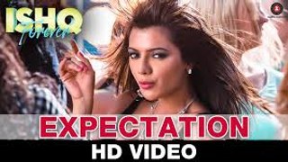 Expectation - Ishq Forever | Neeti Mohan| Nadeem Saifi | Krishna & Ruhi Singh